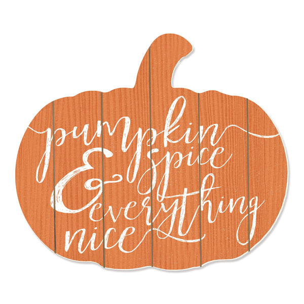Orange and White Pumpkin Spice and Everything Nice Pumpkin Shaped Wall Art